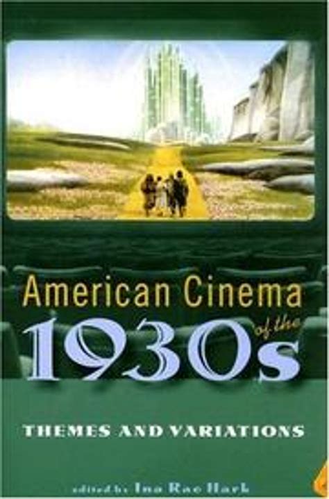 American Cinema of the 1930s: Themes and Variations (Screen Decades: American Culture/American Cine Kindle Editon