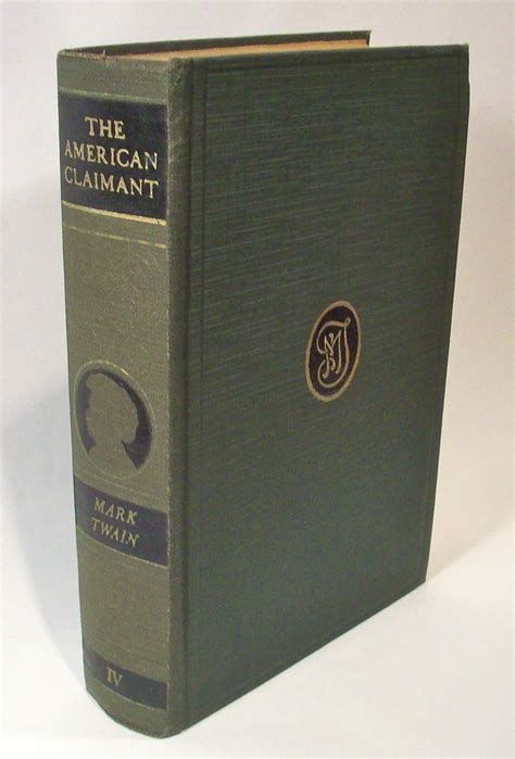 American Claimant Volume IV The Complete Works of Mark Twain Volume 4 Kindle Editon