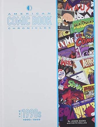 American Comic Book Chronicles The 1990s PDF