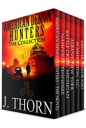 American Demon Hunters Collection A Suspenseful Dark Fantasy Novel PLUS Seven Thrilling Novellas PDF
