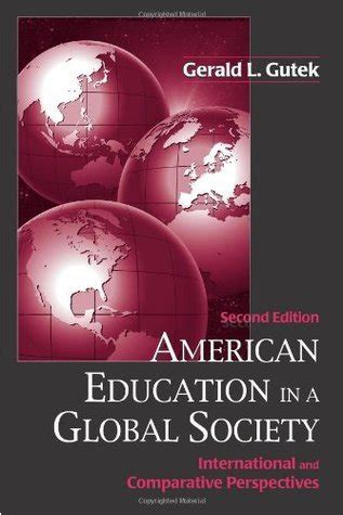 American Education in a Global Society International and Comparative Perspectives Doc