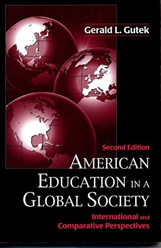 American Education in a Global Society International and Comparative Perspectives Doc