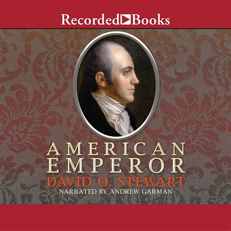 American Emperor Aaron Burr s Challenge to Jefferson s America Kindle Editon