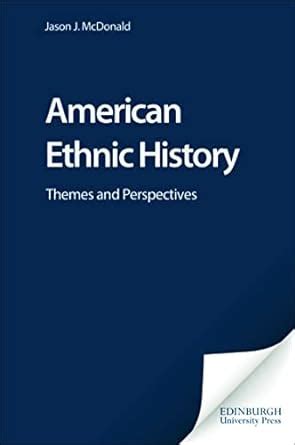 American Ethnic History Themes And Perspectives Epub