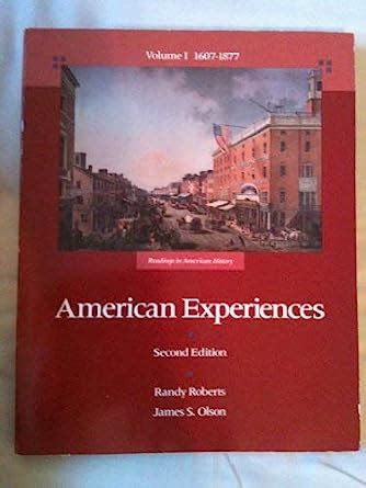 American Experiences Readings In American History Kindle Editon