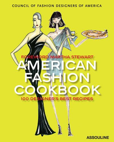 American Fashion Cookbook 100 Designers Best Recipes Kindle Editon