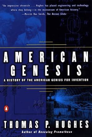 American Genesis A Century of Invention and Technological Enthusiasm Doc