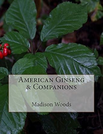 American Ginseng and Companions Kindle Editon