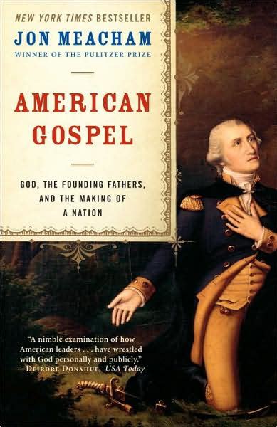 American Gospel God the Founding Fathers and the Making of a Nation PDF