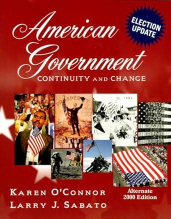 American Government Continuity And Change, 2000 Election Update Epub