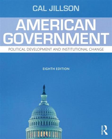 American Government Political Change and Institutional Development Doc
