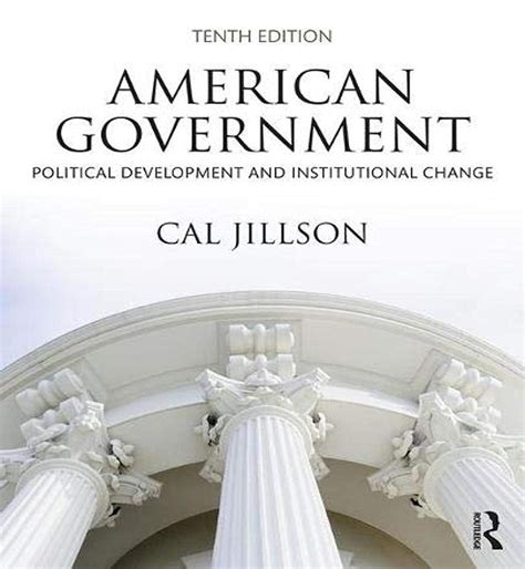 American Government Political Change and Institutional Development Doc