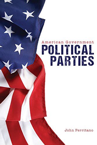 American Government Political Parties American Government Handbooks