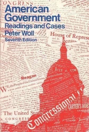 American Government Readings and Cases Reader