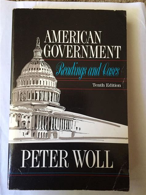 American Government Readings and Cases Reader