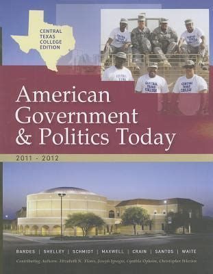 American Government and Politics Today 2011-2012 Edition Reader