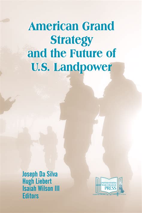 American Grand Strategy and the Future of US Landpower Kindle Editon