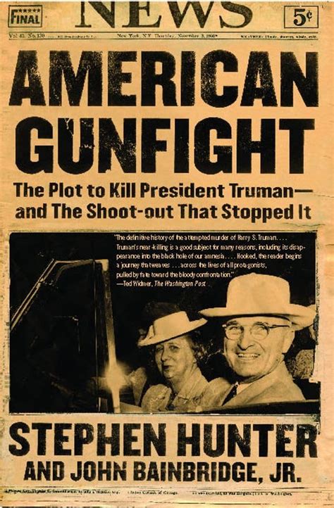 American Gunfight The Plot to Kill President Truman-and the Shoot-out That Stopped It Epub