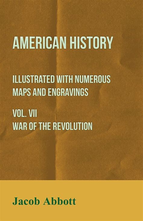 American History Illustrated with Numerous Maps and Engravings Vol VIII Washington Kindle Editon