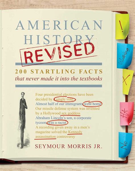 American History Revised 200 Startling Facts That Never Made It into the Textbooks Kindle Editon