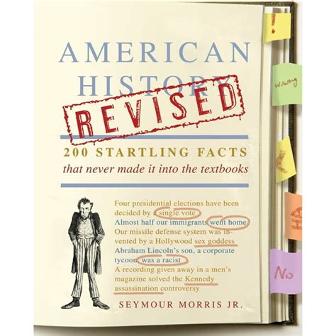 American History Revised 200 Startling Facts That Never Made It into the Textbooks Kindle Editon