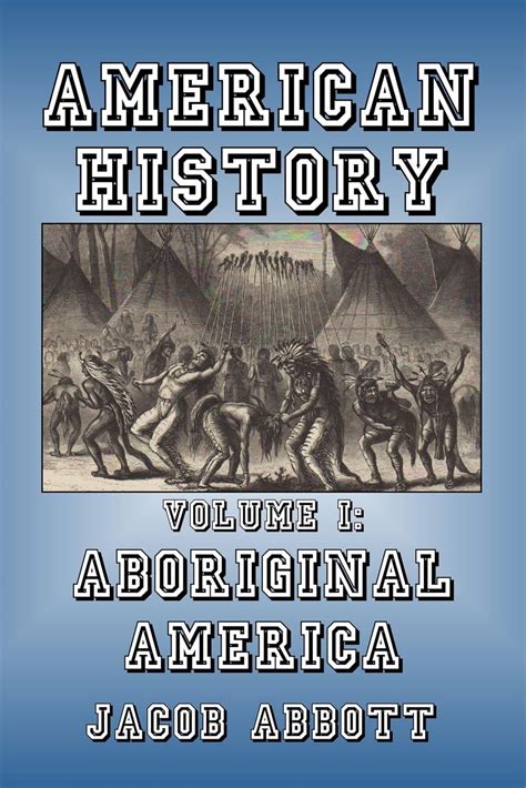 American History Volume I-Aboriginal America
