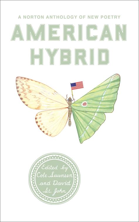 American Hybrid A Norton Anthology of New Poetry Reader