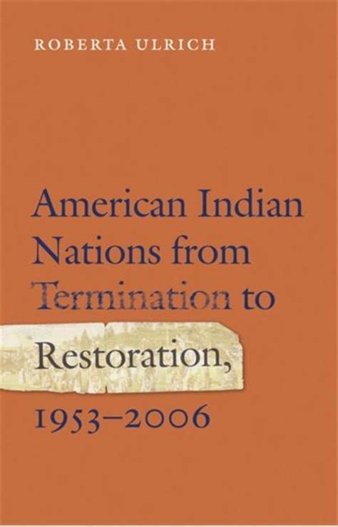 American Indian Nations from Termination to Restoration PDF