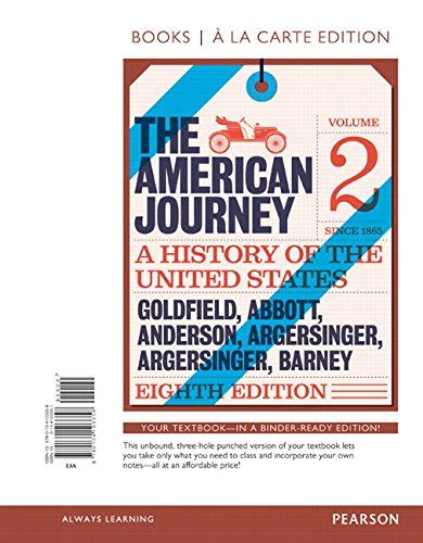 American Journey The Volume 2 Books a la Carte edition Plus REVEL Access Card Package 8th Edition Reader