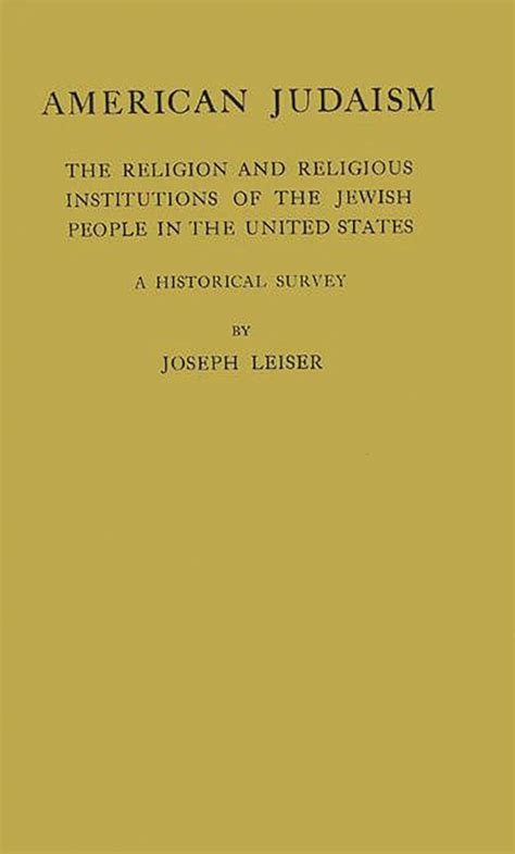 American Judaism The Religion and Religious Institution of Jewish People in the United States Epub