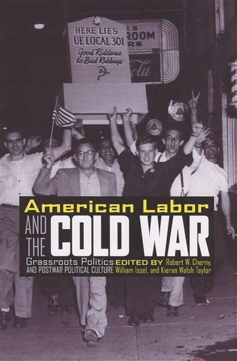 American Labor and the Cold War Kindle Editon