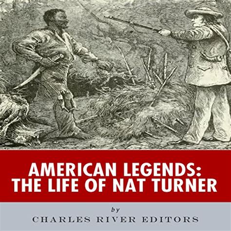 American Legends The Life of Nat Turner Reader