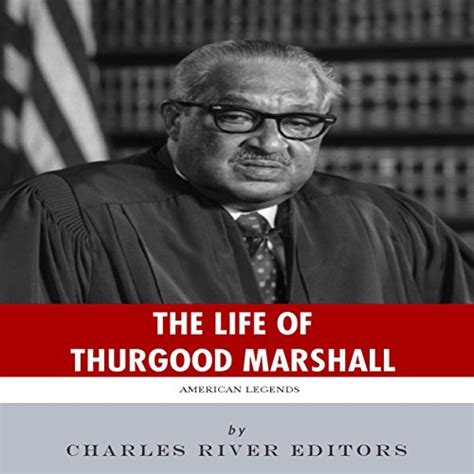 American Legends The Life of Thurgood Marshall Kindle Editon