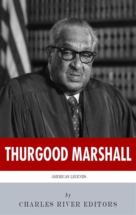 American Legends The Life of Thurgood Marshall Kindle Editon