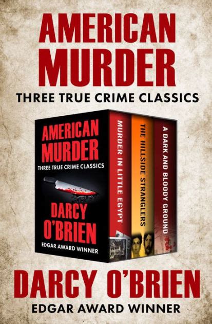 American Murder Three True Crime Classics PDF