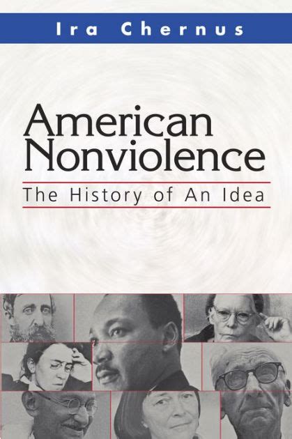 American Nonviolence: The History of an Idea Reader