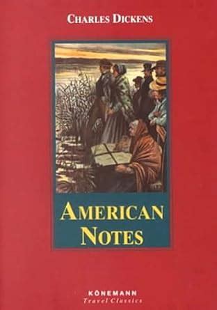 American Notes Konemann Classics Kindle Editon