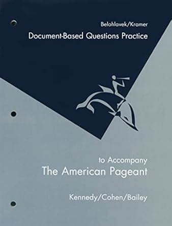 American Pageant Document-Based Questions Practice Kindle Editon