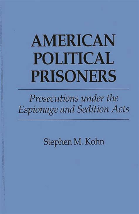 American Political Prisoners Prosecutions under the Espionage and Sedition Acts PDF