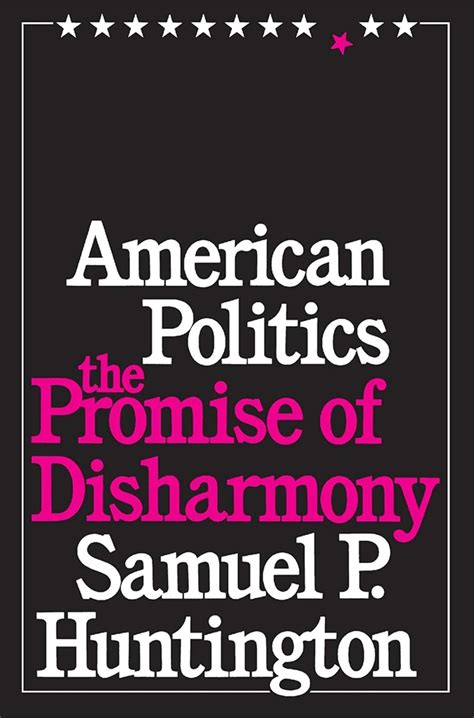 American Politics The Promise of Disharmony PDF