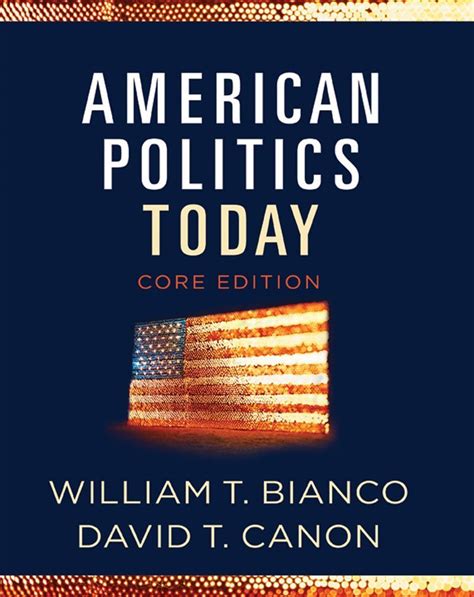 American Politics Today Core Edition Doc