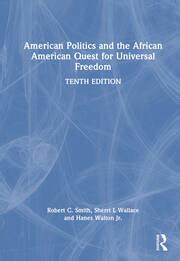 American Politics and the African American Quest for Universal Freedom (6th Edition) Ebook Reader