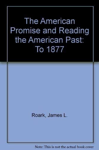 American Promise 3e V1 and Reading the American Past 3e V1 and Welfare Reform in the Early Republic Epub