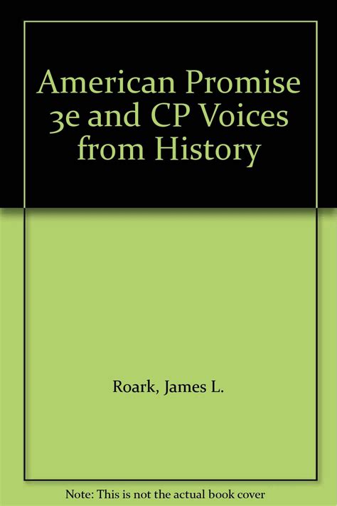 American Promise 3e and CP Voices from History Reader