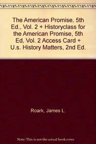 American Promise 5e V2 Value Edition and US History Matters 2e PDF