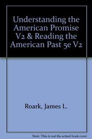 American Promise 5e V2 and Reading the American Past 5e V2 Kindle Editon