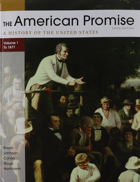 American Promise A Concise History 5e V1 and Reading the American Past 5e V1 Doc