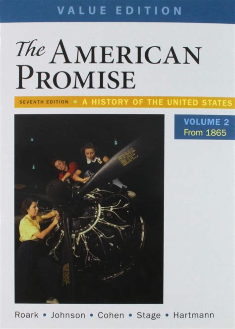 American Promise Volume 2 7E and Reading the American Past Volume II From 1865 5E Kindle Editon