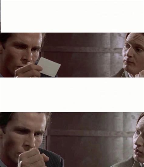 American Psycho Meme Templates