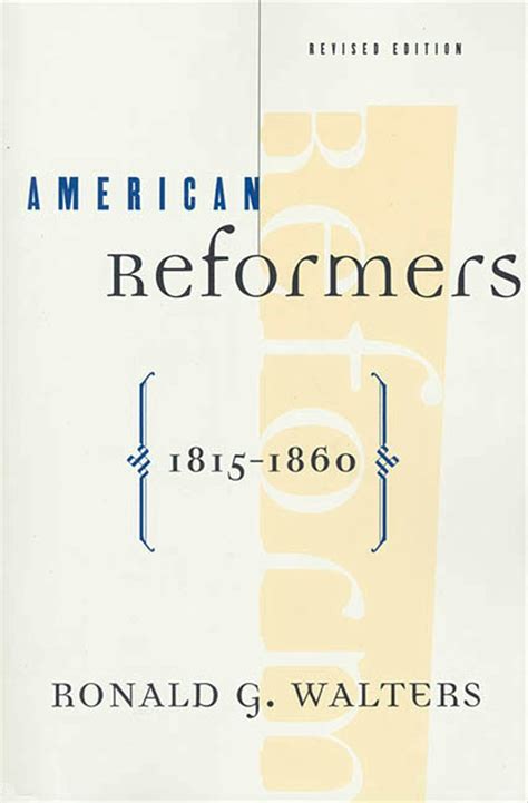 American Reformers, 1815-1860 Kindle Editon